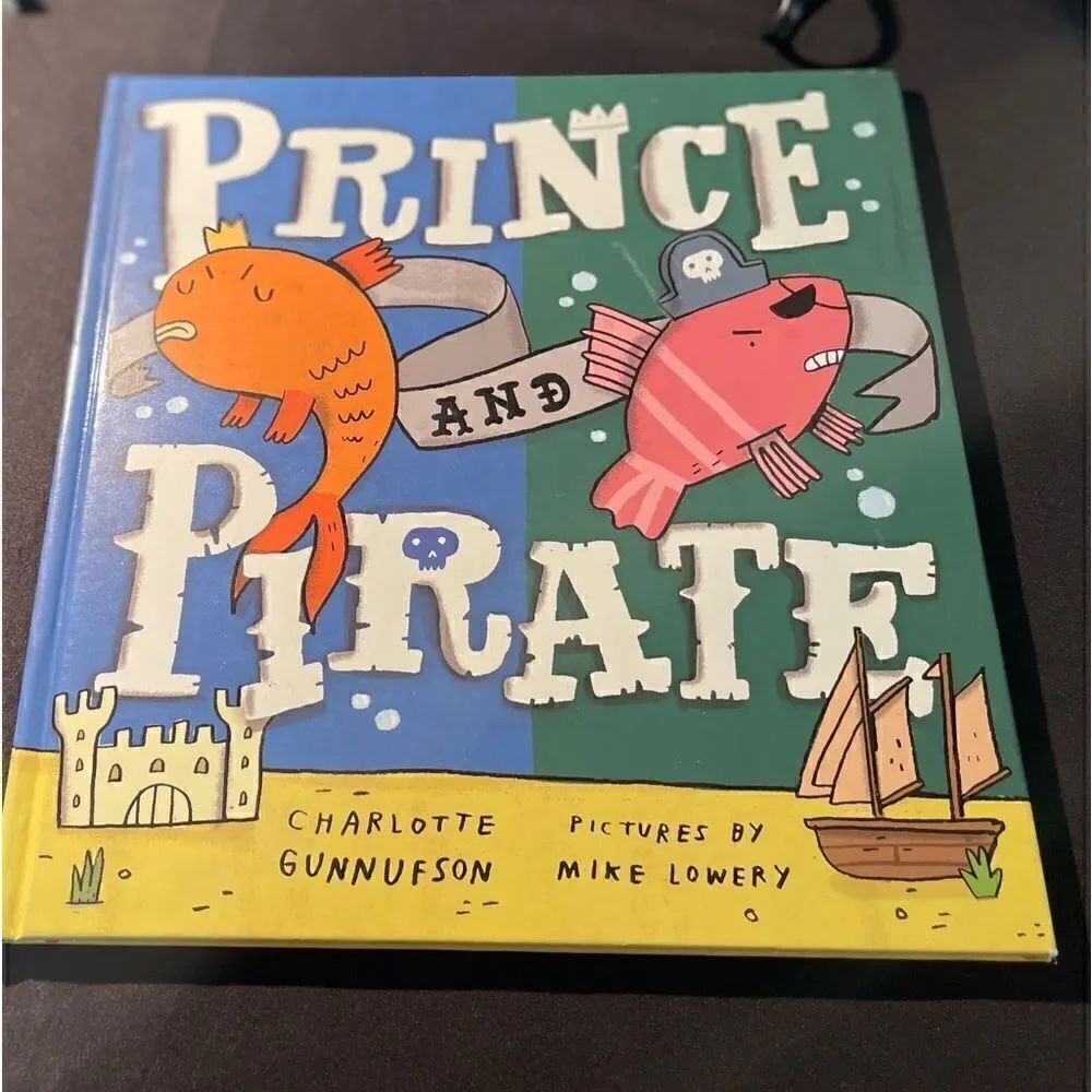 PRINCE AND PIRATE Book By CHARLOTTE GUNNUFSON EPC